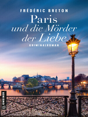 cover image of Paris und die Mörder der Liebe